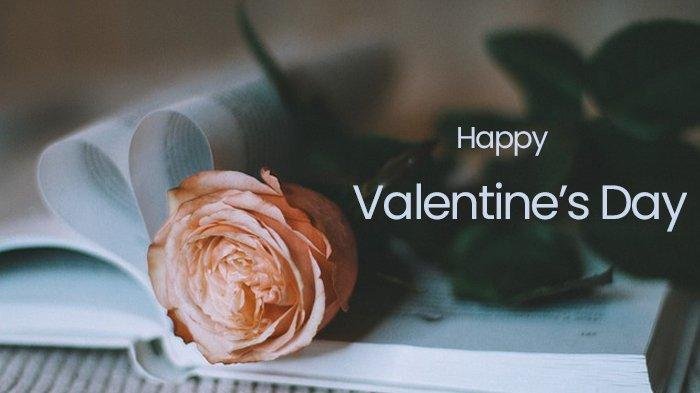25 Ucapan Happy Valentine Day 2025 untuk Orang Tersayang