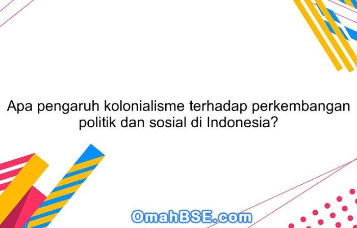 Pengaruh kolonialisme terhadap seni rupa indonesia