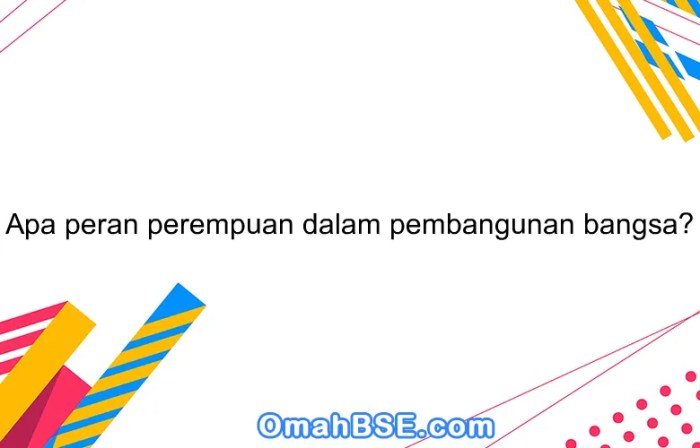 Peran perempuan dalam pembangunan indonesia